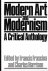 Modern Art and Modernism / ...