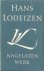 LODEIZEN, HANS - NAGELATEN WERK