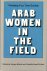 Arab women in the field.  S...