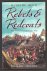 Bicheno, Hugh - Rebels and Redcoats