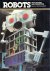 Robots. Fact, fiction, and ...