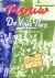 Trouw - Trouw en De Vrije Pers in bezet Rotterdam. (Speciale edities voor Rotterdam en omstreken) 1944-1945. Het werk en de lotgevallen van de Trouw-groep Rotterdam. Inclusief poster.