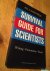 Lagendijk, Ad - Survival Guide for Scientists - writing, presentation, email