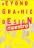 Beyond Graphic Design, grot...