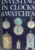 Cumhaill.P.W. / Barrie  Raockliff. - Investing in Clocks  Watches
