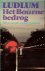 Ludlum, Robert .. Vertaling F.J. Bruning. Omslag P.A.H. van der Harst - Het Bournebedrog; roman van een sinistere misleiding (The Bourne identity)