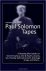 The Paul Solomon Tapes