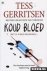 Gerritsen, Tess - Koud Bloed.