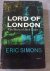 Lord of Londen The story of...