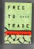 Ridpath Michael - Free to trade, a novel of Suspense.