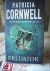 Cornwell, Patricia - Predator