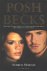 Morton, A. - post  becks/ Spicegirl Victoria Adams en voetballer David Beckham : het verhaal van hun liefde