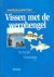 VISSEN met de WERPHENGEL - ...