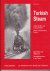 Rainer Schnell - Turkish Steam - Unter Stern und Halbmond : Dampflokomotiven in der Türkei, Archiv Nr. 30 turkije