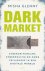 Dark Market. Cybercriminele...
