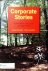 Hendriks , Theo . & Astrid Schutte . [ isbn 9789013047028 ] - Corporate Stories . ( Verwoorden, vertellen en verankeren . ) Elke organisatie heeft een verhaal nodig, een corporate story. Een verhaal waarin duidelijk wordt wie je bent, hoe je zo geworden bent en waar je naar op weg bent.  -