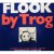 Flook by Trog. Flook's Eye ...