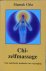 Chi-zelfmassage; een taoïst...