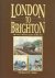 Baker, Michael H.C. - London to Brighton, 150 Years of Britain's Premier Holiday Line