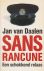 Daalen, Jan van - Sans Rancune. Een schokkend relaas. Hoofdagent bij Bureau Warmoesstraat