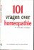 101 Vragen over homeopathie...