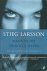 Larsson, Stieg - Mannen die vrouwe nhaten