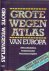 Hermus, Jacques  Vertaling is van Eddie  Schaafsma - Grote wegen atlas van Europa. Geheel bijgewerkte vernieuwde uitgave Editie 1989  - 1990