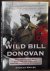 Wild Bill Donovan / The Spy...
