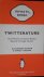 Aciman, Alexander - Emmett Rensin - Twitterature, The World’s Greatest Books Retold Through Twitter