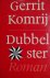 Komrij, G. - Dubbelster