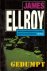 Ellroy, James - Gedumpt
