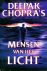 Chopra - Een spiritueel avontuur;  Mensen van het Licht