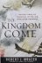 To Kingdom Come / An Epic S...