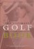 McGrath,Charles and McCormick,David - The ultimate Golf Book A history and celibration of the world's greatest game