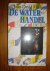 Morley, John David - De waterhandel