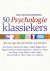 50 psychologie klassiekers....