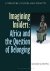 Imagining insiders: Africa ...