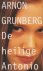 Grunberg (born February 22, 1971 in Amsterdam), Arnon Yasha Yves (Arnon) - De heilige Antonio