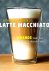 Latte Macchiato . ( Trends ...