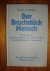 Minden, Gerald von - Der Bruchstuck Mensch