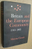 Camps, Mariam - Britain and the European Community 1955-1963