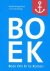 Hoogedeure , Boudie  Jan Koning - B.O.E.K.  Boek Om Er te Komen