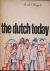 The Dutch today