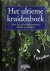 Het Ultieme Kruidenboek . (...