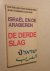 Rouleau, Eric / Held, Jean-Francis / Lacouture, Jean et Simonne - Israël en de Arabieren. De derde slag