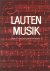 Quadt, Adalbert (bew.) - Lute Music from 17th and 18th Century I - Lautenmusik des 17. und 18. Jahrhunderts. Bd.1