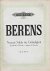 Berens, H. - Neueste Schule de Geläufigkeit für Klavier. Opus 61 Heft IV. Herausgegeben von Adolf Ruthardt