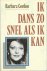 Gordon, Barbara - Ik dans zo snel als ik kan