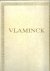 Boudaille, George - Vlaminck / text de George Boudaille