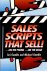Sales scripts that sell!
